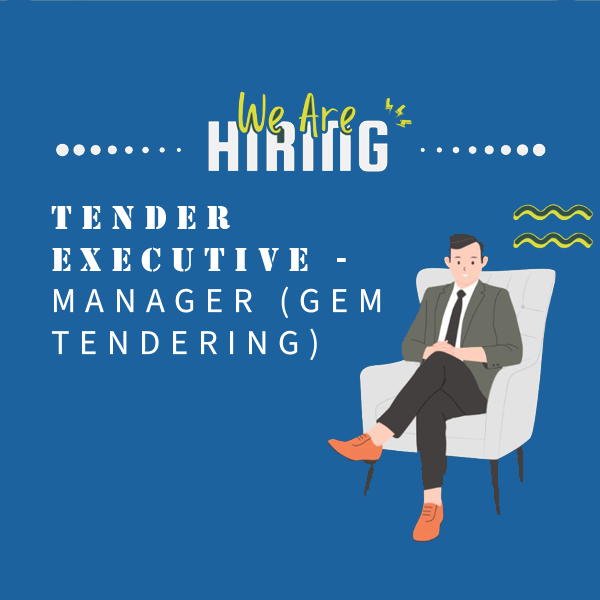 Tender Executive - Manager (GEM Tendering)